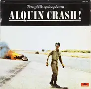 Alquin - Alquin Crash!