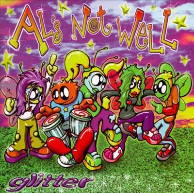 Al's Not Well - Glitter