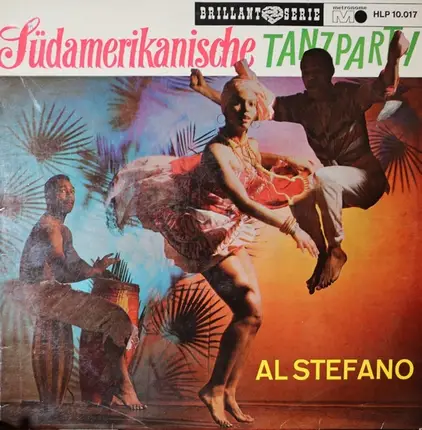 Al Stefano - Südamerikanische Tanzparty