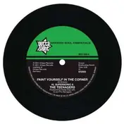 Teenagers - Paint  Yourself In A Corner/