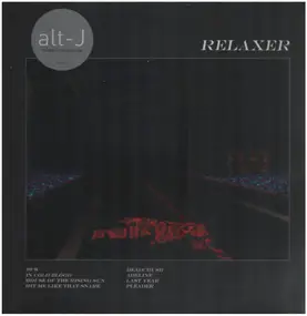 alt-J - Relaxer