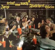 LP - Altwiener-Duo Grete Bredl - Walter Heider / Die Donaustadt-Schrammeln - Jetzt Trink Ma Noch A Flascherl Wein