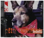 Alta Fedeltà - Alta Fedeltà
