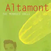 Altamont - The Monkees' Uncle