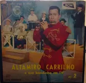 Altamiro Carrilho E Sua Bandinha