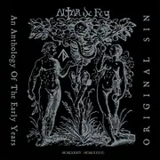 LP - Altar De Fey - Original Sin: An Anthology Of The Early Years