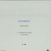 12inch Vinyl Single - Altarboy - Slow Ghost