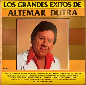 Altemar Dutra - Los Grandes Exitos De Altemar Dutra