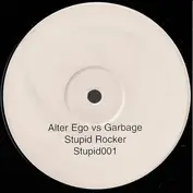 Alter Ego vs Garbage