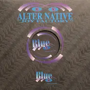 Alter Native - Joy Factory