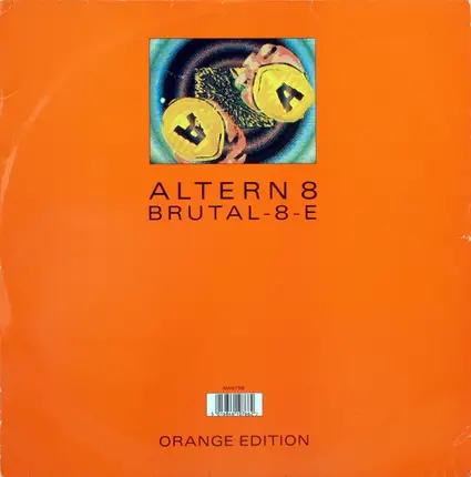 Altern 8 - Brutal-8-E (Orange Edition)