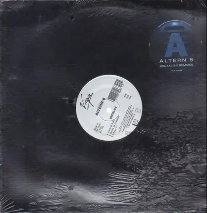 Altern 8 - Brutal-8-E (Remixes)