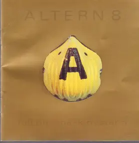 Altern 8 - Full On ·· Mask Hysteria