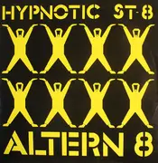 12inch Vinyl Single - Altern 8 - Hypnotic St-8