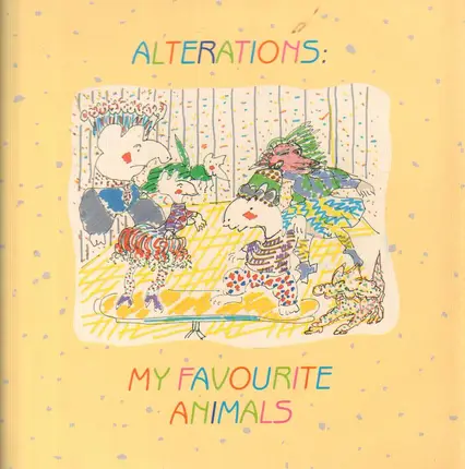 Alterations - My Favourite Animals