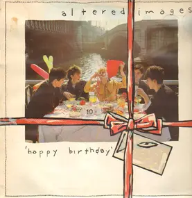 Altered Images - Happy Birthday