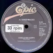 12inch Vinyl Single - Altered Images - I Could Be Happy