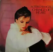 Altered Images - Change Of Heart