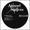 12inch Vinyl Single - ALTERED NATIVES - BELIEVE IN ME