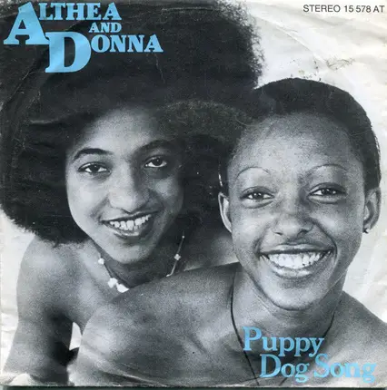 Althea & Donna - Puppy Dog Song