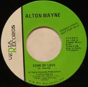 Alton Wayne - Echo Of Love