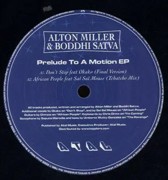 Alton Miller & Boddhi Satva - Prelude To A Motion EP