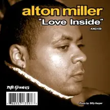 Alton Miller - Love Inside