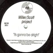 Alton Miller / Patrick Scott - It's Gonna Be Alright