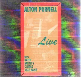 Alton Purnell - Live With Keith Smith's Climax Jazz Band