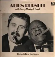 Alton Purnell with Barry Martyn's Band - It's The Talk Of The Town