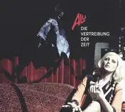 Alu - Die Vertreibung der Zeit