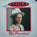 12'' - Alula - Mr. President
