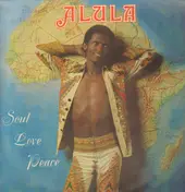 Alula - Soul Love Peace