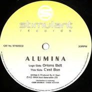 Alumina - Orion's Belt / C'est Bon