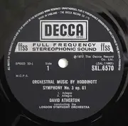 LP - Alun Hoddinott , David Atherton Conducting The The London Symphony Orchestra - Symphony No. 3 / Music For Orchestra: '....The Sun, The Great Luminary Of The Universe....' / Sinfonietta 3