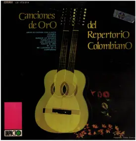 Alvaro Delmar / José Barros a.o. - Canciones de Oro del Repertorio Colombiano