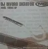 12inch Vinyl Single - Alvaro Skratch Feat. Times Up - This Is A Drug Deal / Be Strong