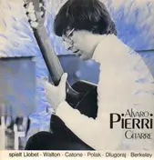 Alvaro Pierri - Gitarre - spielt Llobet, Walton, Catone, Polak, Dlugoraj, Berkeley