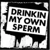 LP - Alvaro Peña-Rojas - Drinkin My Own Sperm