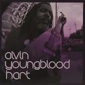 Alvin -Youngblood- Hart - Helluva Way
