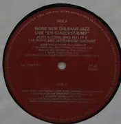 LP - Alvin Alcorn , Sing Miller And Maryland Jazz Band Of Cologne - More New Orleans Jazz Live 'Em Streckstrump' In Cologne - Gatefold