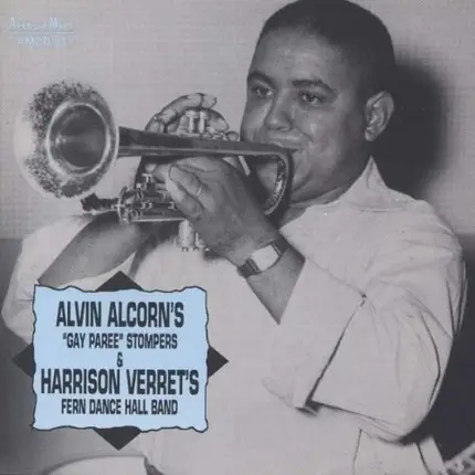 Alvin Alcorn - Gay Paree Stompers/Fern Dance Hall Band