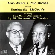 Alvin Alcorn / Paul Barnes - Live At Earthquake McGoon's  Vol. 1