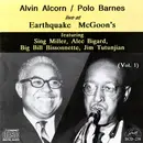 CD - Alvin Alcorn / Paul Barnes - Live At Earthquake McGoon's  Vol. 1