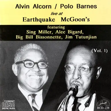 Alvin Alcorn / Paul Barnes - Live At Earthquake McGoon's  Vol. 1