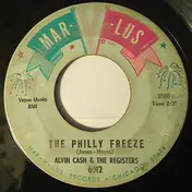 Alvin Cash And The 'Registers' - The Philly Freeze / Do It One More Time