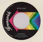 7inch Vinyl Single - Alvin Cash - Ali Shuffle / Doing The Feeling