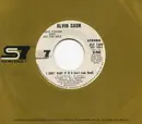 7inch Vinyl Single - Alvin Cash - I Don't Want It (If You Don't Look Good)