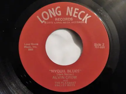 Alvin Crow And The Pleasant Valley Boys - Fiddler's Lady / Nyquil Blues