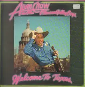 Alvin Crow - Welcome To Texas